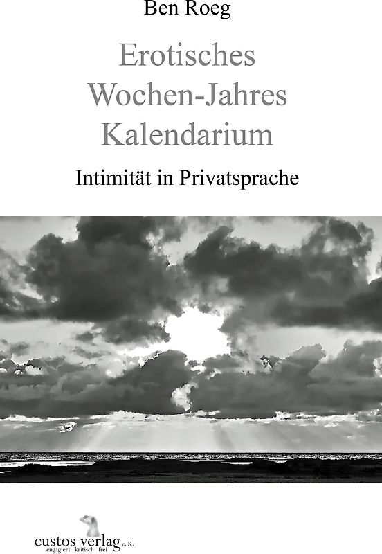 Erotisches Wochen-Jahres Kalendarium