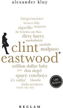 Clint Eastwood. 100 Seiten