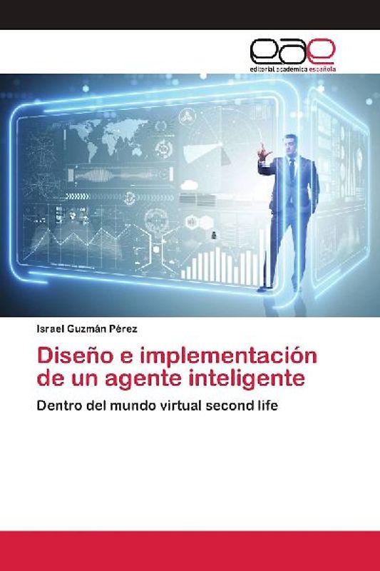 Diseño e implementación de un agente inteligente
