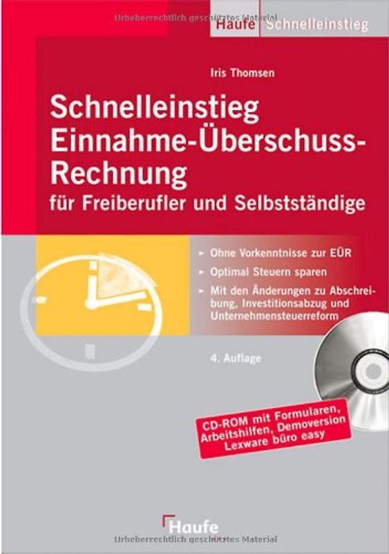 Schnelleinstieg Einnahme-Überschussrechnung für Freiberufler und Selbstständige