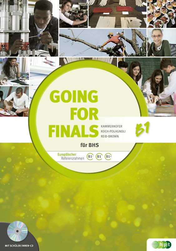 Going for Finals B1 für BHS – Übungsbuch Englisch zur RDP-Vorbereitung + Audio-CDs