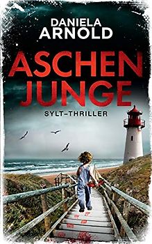 Aschenjunge: Sylt-Thriller