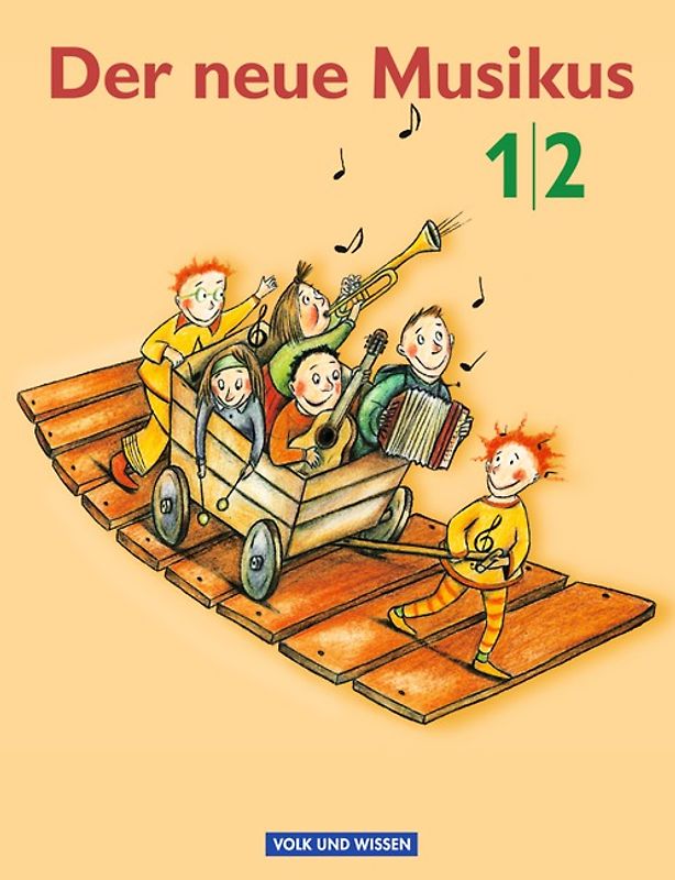 Der neue Musikus - Ausgabe 2004 - Östliche Bundesländer und Berlin - 1./2. Schuljahr