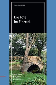 Bordesholmkrimi / Die Tote im Eidertal