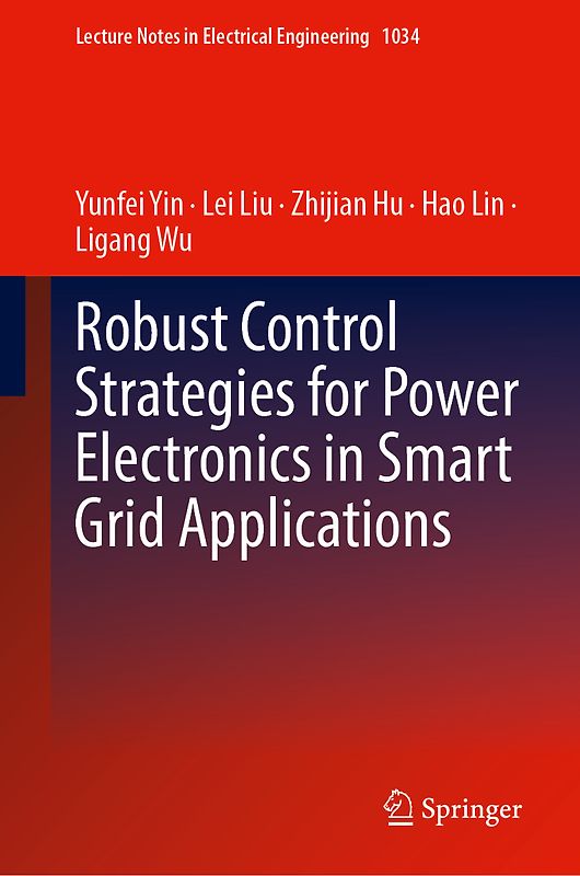 Robust Control Strategies for Power Electronics in Smart Grid Applications