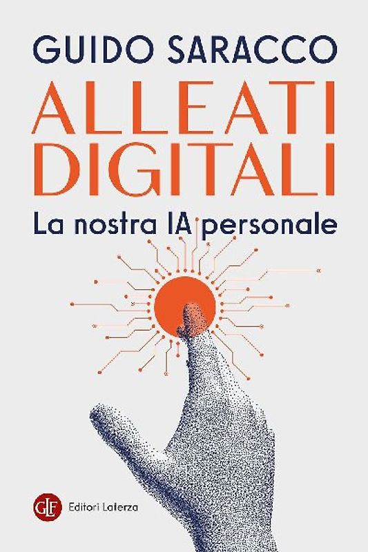 Alleati digitali. La nostra IA personale
