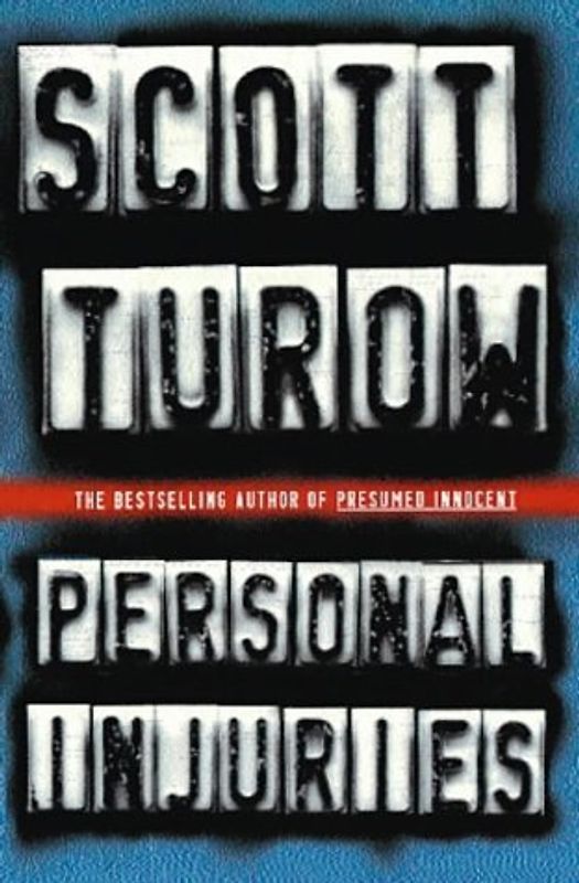 Personal Injuries - Scott Turow