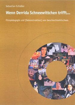 Wenn Derrida Schneewittchen trifft...