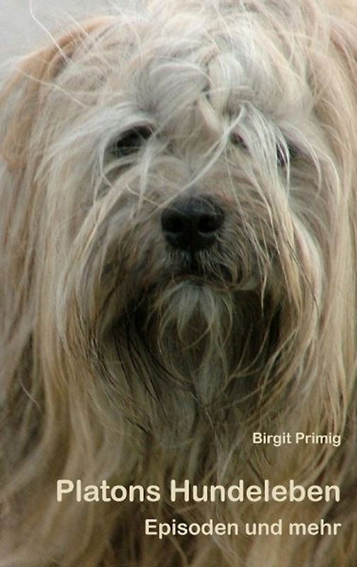 Platons Hundeleben. Episoden und mehr