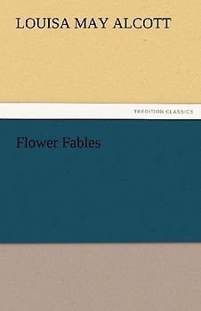 Flower Fables