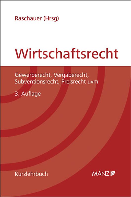Grundriss des österreichischen Wirtschaftsrechts