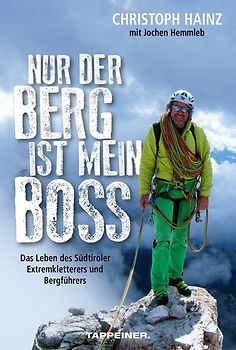 Nur der Berg ist mein Boss