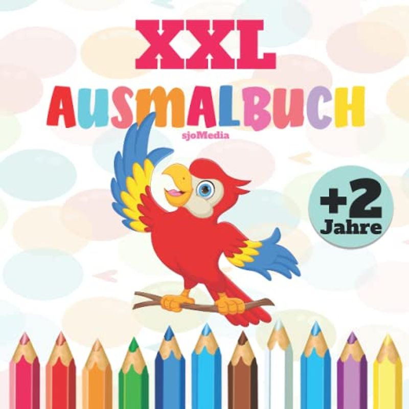 XXL Ausmalbuch ab 2 Jahre: Kritzel-Malbuch mit vielen tollen Tier-Figuren für Mädchen und Jungen