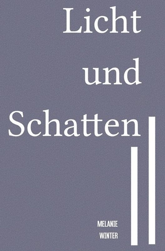 Licht und Schatten