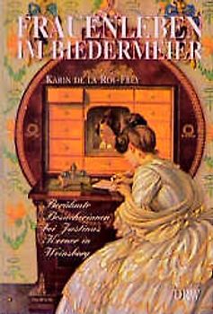 Frauenleben im Biedermeier