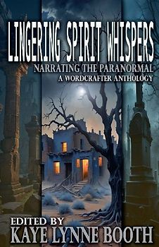 Lingering Spirit Whispers