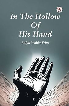 In The Hollow Of His Hand