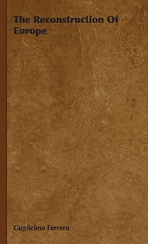 The Reconstruction Of Europe