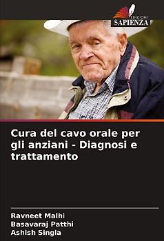 Cura del cavo orale per gli anziani - Diagnosi e trattamento