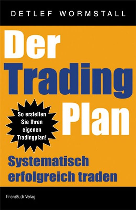 Der Trading Plan