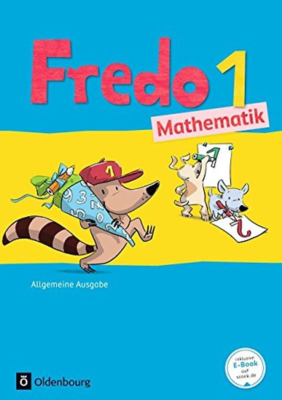 Fredo - Mathematik - Ausgabe A - 2015 - 1. Schuljahr