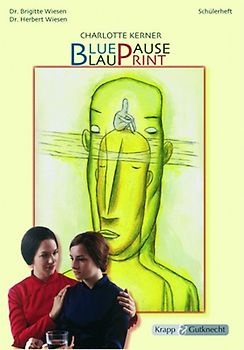 Blueprint - Blaupause, Charlotte Kerner