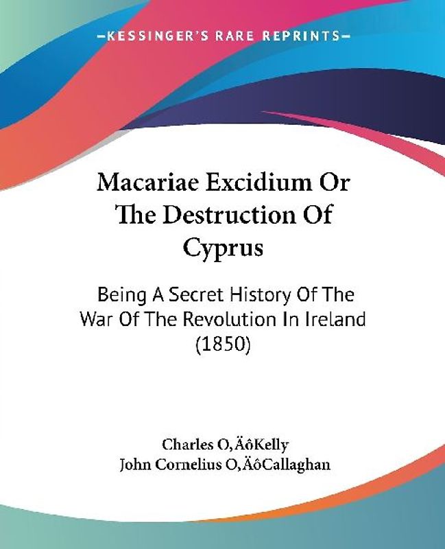 Macariae Excidium Or The Destruction Of Cyprus