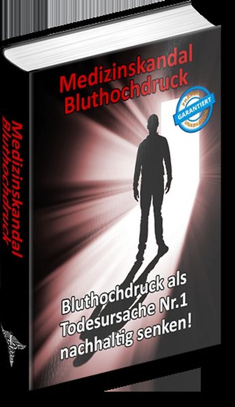 Medizinskandal Bluthochdruck