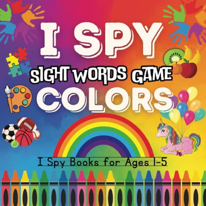 I Spy Colors: I Spy Books for Ages 1-5, Sight Words Game (I Spy Book Collection For Toddlers, Band 5)