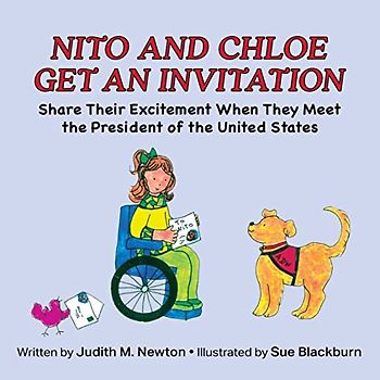 Nito and Chloe Get an Invitation: Share Their Excitement When They Meet the President of the United States (Nito's Tale)