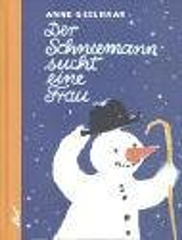 Der Schneemann sucht eine Frau