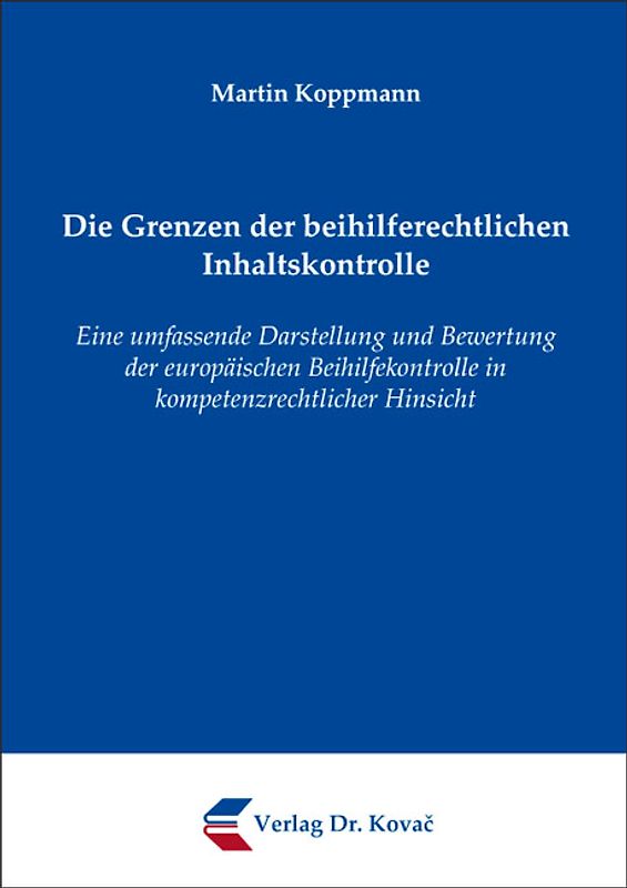 Die Grenzen der beihilferechtlichen Inhaltskontrolle