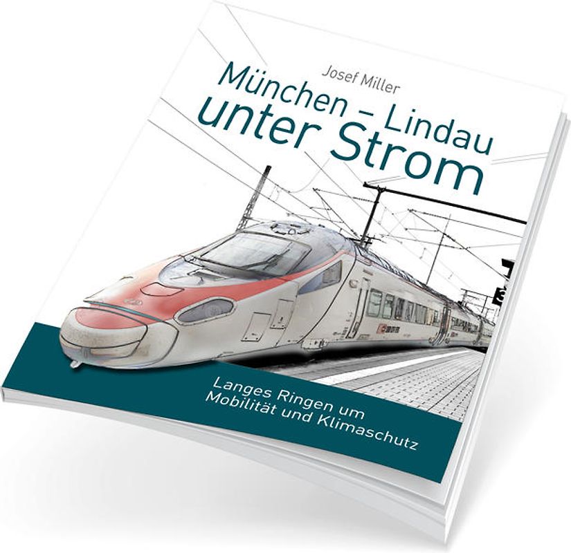 München – Lindau unter Strom