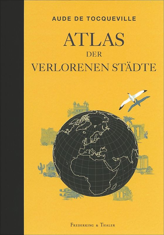 Atlas der verlorenen Städte
