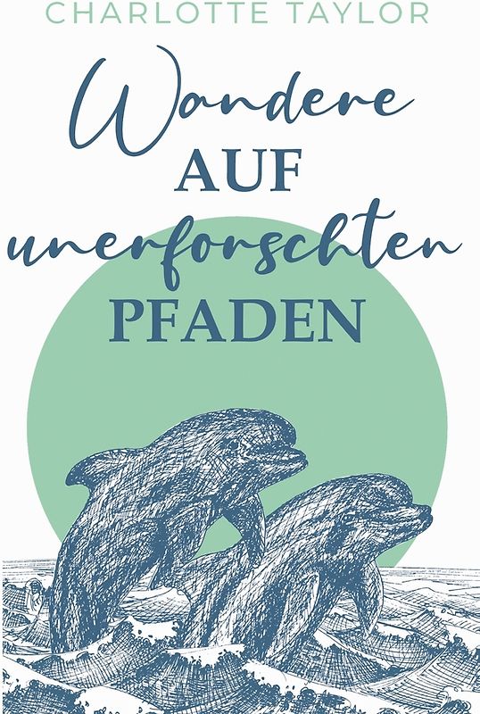 Wandere auf unerforschten Pfaden