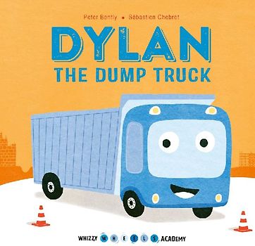 Dylan the Dump Truck