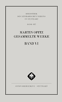 Martin Opitz: Gesammelte Werke