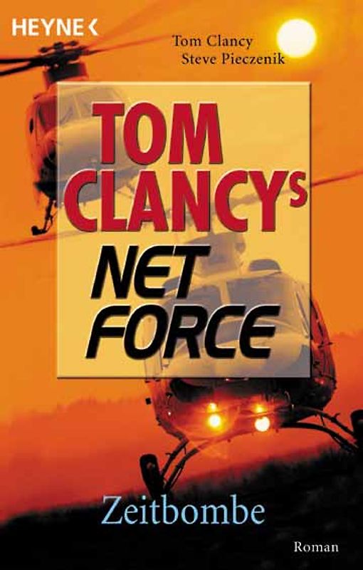 Tom Clancys Net Force 6. Zeitbombe