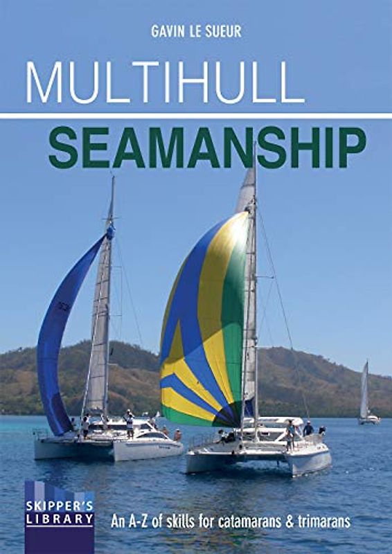 Multihull Seamanship