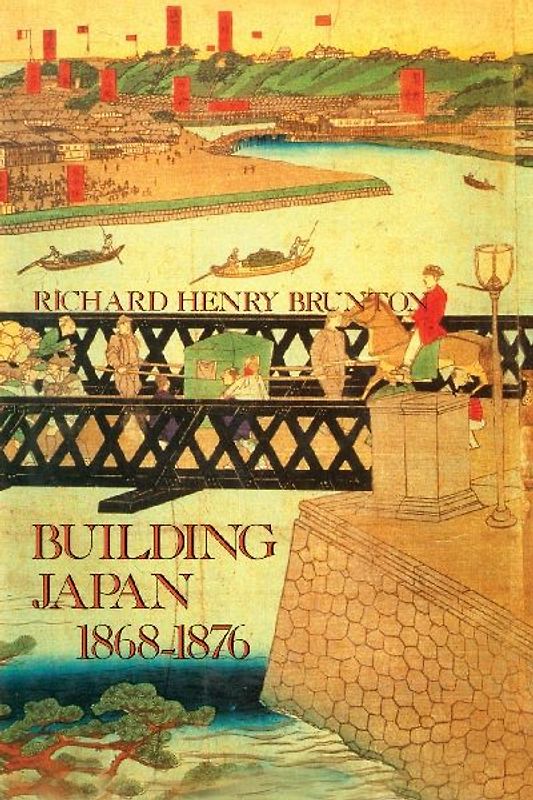 Building Japan 1868-1876