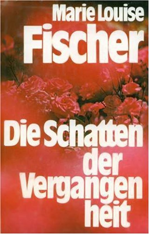 Schatten der Vergangenheit