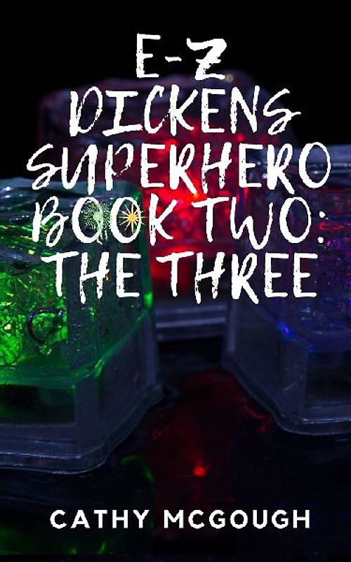 E-Z Dickens Superhero Book 2