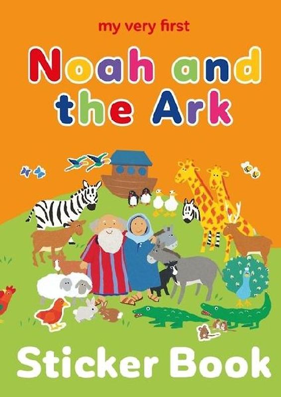 My Very First Noah and the Ark Sticker Book