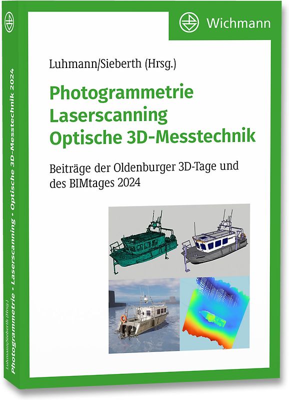 Photogrammetrie – Laserscanning – Optische 3D-Messtechnik