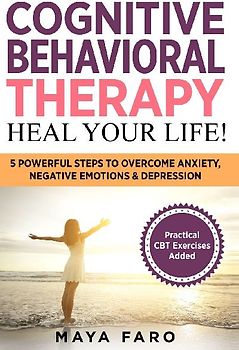 Cognitive Behavioral Therapy