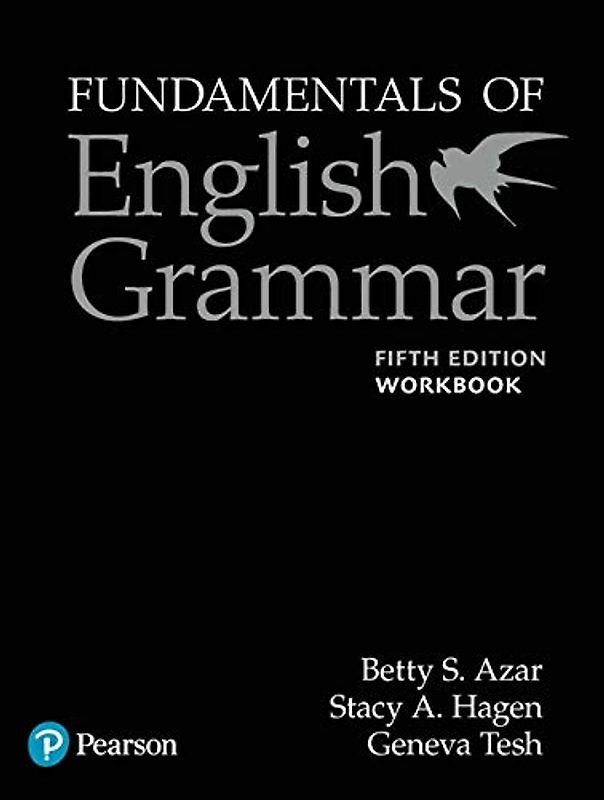 Azar-Hagen Grammar - (Ae) - 5th Edition - Workbook - Fundamentals of English Grammar (W Answer Key)