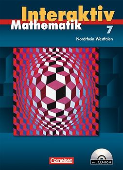 Mathematik interaktiv - Nordrhein-Westfalen / 7. Schuljahr - Schülerbuch mit CD-ROM