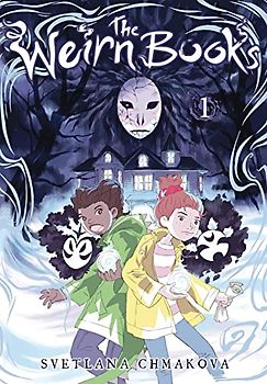 The Weirn Books, Vol. 1: Be Wary of the Silent Woods