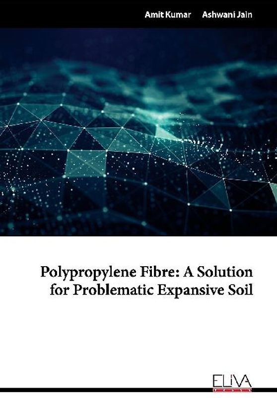 Polypropylene Fibre: A Solution for Problematic Expansive Soil