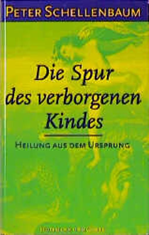 Die Spur des verborgenen Kindes